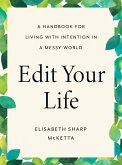 Edit Your Life (eBook, ePUB)