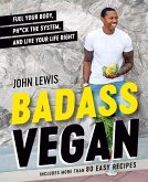Badass Vegan (eBook, ePUB)