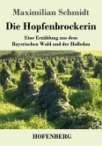 Die Hopfenbrockerin