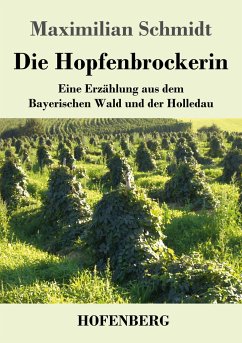 Die Hopfenbrockerin - Schmidt, Maximilian