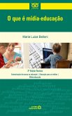 O que é mídia-educação (eBook, ePUB) O que é mídia-educação (eBook, ePUB)