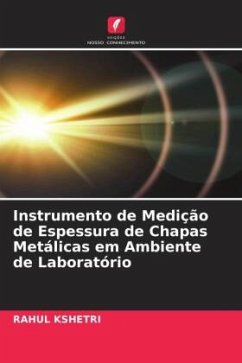 Instrumento de Medição de Espessura de Chapas Metálicas em Ambiente de Laboratório - Kshetri, Rahul