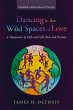 Dancing in the Wild Spaces of Love - Bild 1