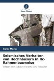 Seismisches Verhalten von Hochhäusern in Rc-Rahmenbauweise