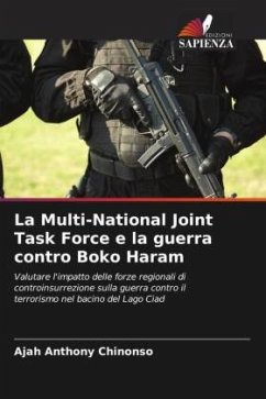 La Multi-National Joint Task Force e la guerra contro Boko Haram - Anthony Chinonso, Ajah