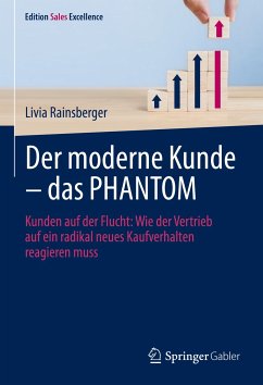 Der moderne Kunde – das PHANTOM (eBook, PDF) - Rainsberger, Livia