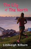 The Lily of the North (eBook, ePUB) The Lily of the North (eBook, ePUB)