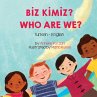 Who Are We? (Turkish-English) - Bild 1