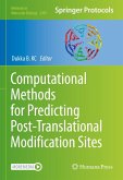 Computational Methods for Predicting Post-Translational Modification Sites (eBook, PDF)
