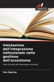 Valutazione dell'integrazione istituzionale nella gestione dell'ecosistema