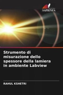 Strumento di misurazione dello spessore della lamiera in ambiente Labview - Kshetri, Rahul