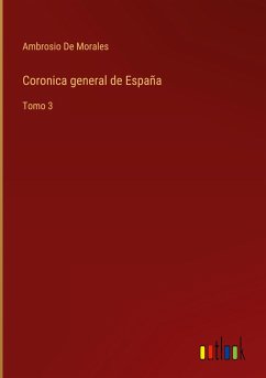 Coronica general de España