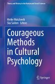 Courageous Methods in Cultural Psychology (eBook, PDF)