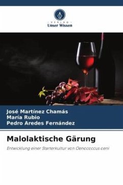 Malolaktische Gärung - Martínez Chamás, José;Rubio, María;Aredes Fernández, Pedro