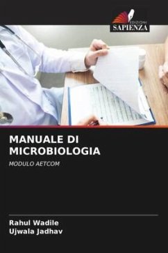 MANUALE DI MICROBIOLOGIA - Wadile, Rahul;Jadhav, Ujwala