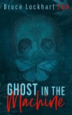 Ghost in the Machine (eBook, ePUB)