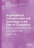 Organizational Communication and Technology in the Time of Coronavirus (eBook, PDF)