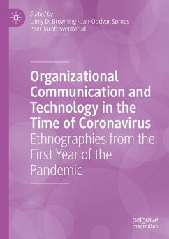 Organizational Communication and Technology in the Time of Coronavirus (eBook, PDF) Organizational Communication and Technology in the Time of Coronavirus (eBook, PDF)