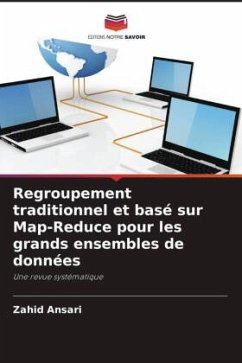 Regroupement traditionnel et basé sur Map-Reduce pour les grands ensembles de données - Ansari, Zahid