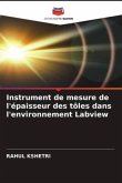 Instrument de mesure de l'épaisseur des tôles dans l'environnement Labview