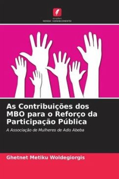 As Contribuições dos MBO para o Reforço da Participação Pública - Woldegiorgis, Ghetnet Metiku