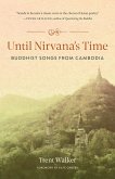Until Nirvana's Time (eBook, ePUB)