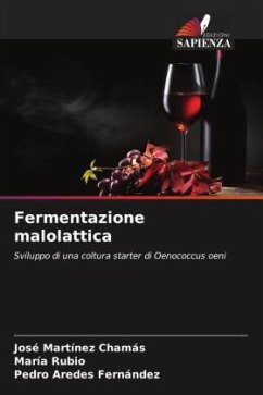 Fermentazione malolattica - Martínez Chamás, José;Rubio, María;Aredes Fernández, Pedro