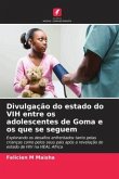 Divulgação do estado do VIH entre os adolescentes de Goma e os que se seguem