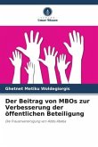 Der Beitrag von MBOs zur Verbesserung der öffentlichen Beteiligung