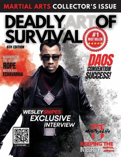 Deadly Art of Survival Magazine 6th Edition - Ingram, Nathan; Ingram, Jacob; Ingram, Chasity