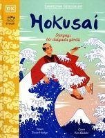 Hokusai - Dünyayi Bir Dalgada Gördü - Hodge, Susie