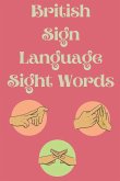 British Sign Language Sight Words