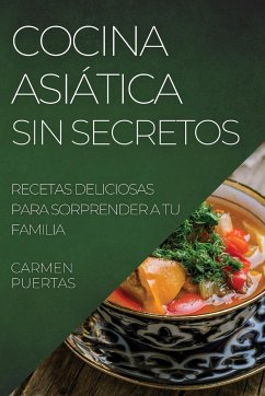 COCINA ASIÁTICA SIN SECRETOS - Puertas, Carmen