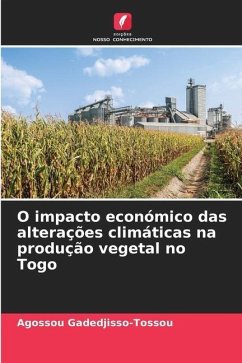O impacto económico das alterações climáticas na produção vegetal no Togo - Gadedjisso-Tossou, Agossou