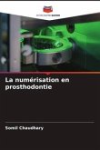 La numérisation en prosthodontie