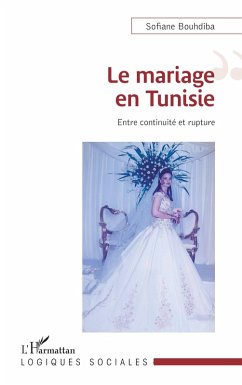 Le mariage en Tunisie - Bouhdiba, Sofiane