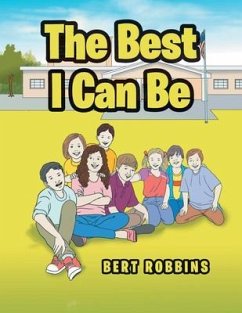 The Best I Can Be (eBook, ePUB) - Robbins, Bert