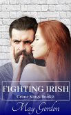 Fighting Irish (Crime Kings, #2) (eBook, ePUB)