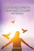 The Rocky Road to Peace and Purpose (eBook, ePUB)