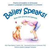 Bailey Speaks! Book One (eBook, ePUB) Bailey Speaks! Book One (eBook, ePUB)