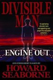 DIVISIBLE MAN - ENGINE OUT & OTHER SHORT FLIGHTS (eBook, ePUB)