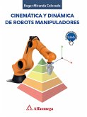 Cinemática y dinámica de robots manipuladores (eBook, PDF)