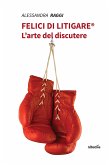 Felici di litigare (eBook, ePUB)