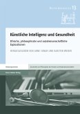 Künstliche Intelligenz und Gesundheit (eBook, PDF)