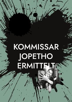 Kommissar Jopetho ermittelt (eBook, ePUB)