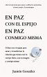 En paz con el espejo. En paz conmigo... - Bild 1