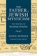The Father of Jewish Mysticism (eBook,... - Bild 1