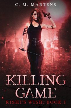 Killing Game (eBook, ePUB) - Martens, C.M.