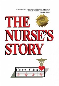 The Nurse’s Story (eBook, ePUB) - Gino, Carol
