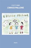 L&quote;amico pallone (eBook, ePUB)